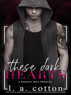 cover image of These Darks Hearts